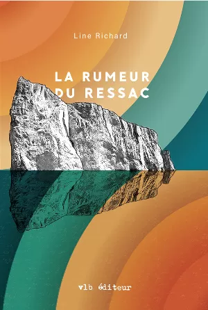 Line Richard – La rumeur du ressac